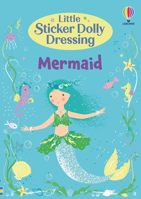 Cover Image for Little Sticker Dolly Dressing Mermaid -- Fiona Watt, Paperback