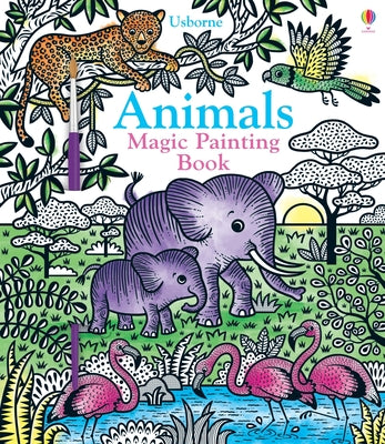 Cover Image for Animals Magic Painting Book -- Sam Taplin, Paperback