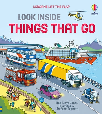 Cover Image for Look Inside Things That Go -- Rob Lloyd Jones, Board Books