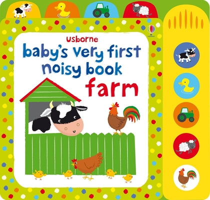 Cover Image for Baby's Very First Noisy Book Farm -- Fiona Watt, Board Books
