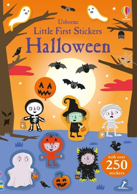 Little First Stickers Halloween: A Halloween Book for Kids -- Sam Smith, Paperback