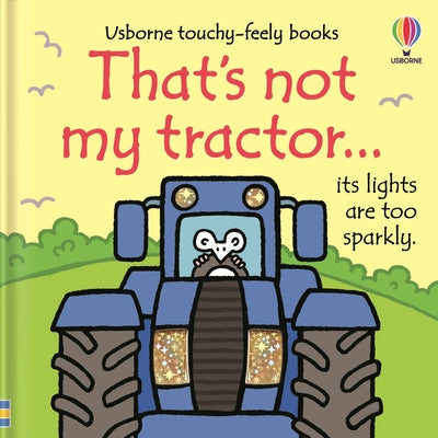 Cover Image for That's Not My Tractor... -- Fiona Watt, Board Books