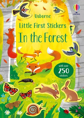 Cover Image for Little First Stickers in the Forest -- Caroline Young, Paperback