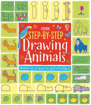 Cover Image for Step-By-Step Drawing Animals -- Fiona Watt, Paperback