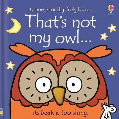 Cover Image for That's Not My Owl... -- Fiona Watt, Board Books