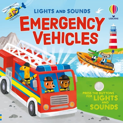Cover Image for Lights and Sounds Emergency Vehicles -- Sam Taplin, Board Books