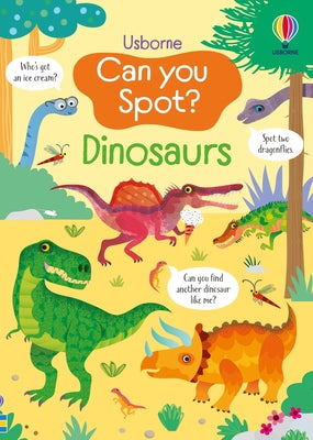 Cover Image for Can You Spot? Dinosaurs -- Kirsteen Robson, Paperback