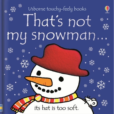 Cover Image for That's Not My Snowman...: A Christmas Holiday Book for Kids -- Fiona Watt, Board Books