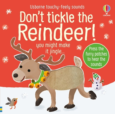 Cover Image for Don't Tickle the Reindeer! -- Sam Taplin, Board Books