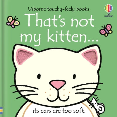 Cover Image for That's Not My Kitten... -- Fiona Watt, Board Books