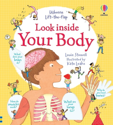 Cover Image for Look Inside Your Body -- Louie Stowell, Board Books