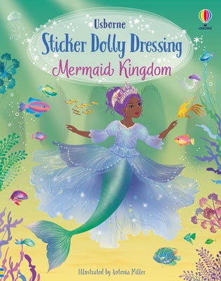 Cover Image for Sticker Dolly Dressing Mermaid Kingdom -- Fiona Watt, Paperback