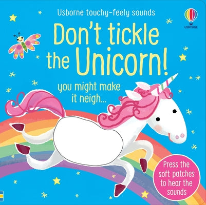 Cover Image for Don't Tickle the Unicorn! -- Sam Taplin, Board Books