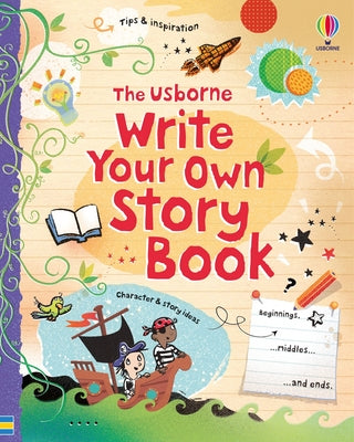 Cover Image for Write Your Own Story Book -- Louie Stowell, Spiral
