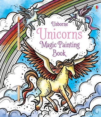 Cover Image for Unicorns Magic Painting Book -- Fiona Watt, Paperback