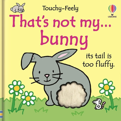 Cover Image for That's Not My Bunny...: An Easter and Springtime Book for Kids -- Fiona Watt, Board Books