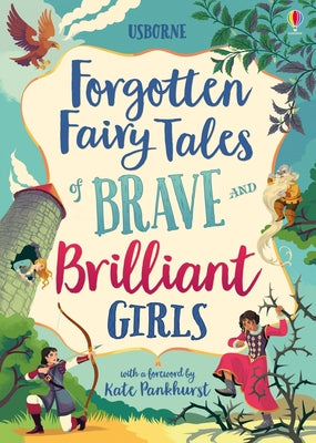 Cover Image for Forgotten Fairy Tales of Brave and Brilliant Girls -- Isabella Grott, Hardcover