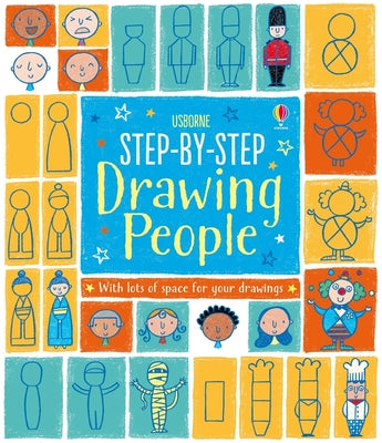 Step-By-Step Drawing People -- Fiona Watt, Paperback