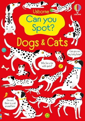 Cover Image for Can You Spot? Dogs and Cats -- Kirsteen Robson, Paperback
