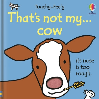 Cover Image for That's Not My Cow... -- Fiona Watt, Board Books