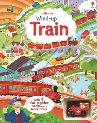 Cover Image for Wind-Up Train -- Fiona Watt, Board Books