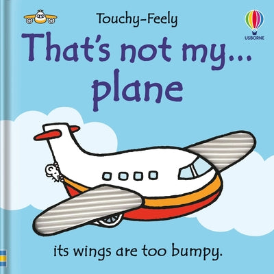Cover Image for That's Not My Plane... -- Fiona Watt, Board Books