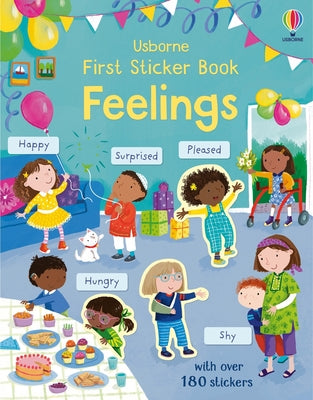 First Sticker Book Feelings -- Holly Bathie, Paperback