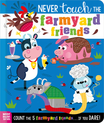 Cover Image for Never Touch the Farmyard Friends -- Alice Fewery, Paperback