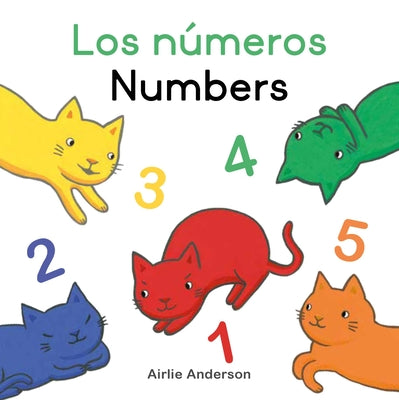 Cover Image for Los Números/Numbers -- Airlie Anderson, Board Books
