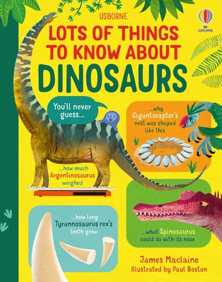 Cover Image for Lots of Things to Know about Dinosaurs -- James MacLaine, Hardcover