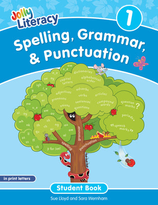 Cover Image for Spelling, Grammar, & Punctuation Student Book 1: In Print Letters (American English Edition) -- Sue Lloyd, Paperback