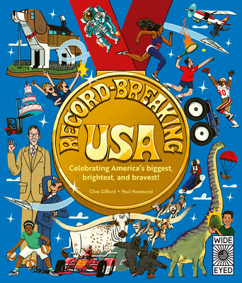 Cover Image for Record-Breaking USA: Celebrating America's Biggest, Brightest, and Bravest! -- Clive Gifford, Hardcover