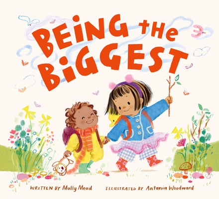 Cover Image for Being the Biggest -- Molly Mead, Hardcover