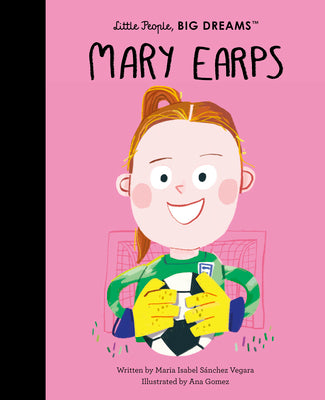 Cover Image for Mary Earps -- Maria Isabel Sanchez Vegara, Hardcover