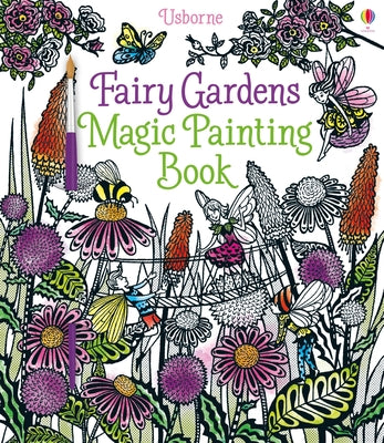Cover Image for Fairy Gardens Magic Painting Book -- Lesley Sims, Paperback
