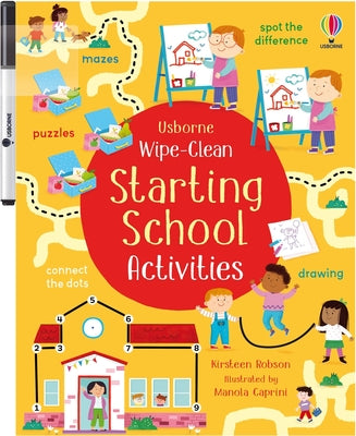 Cover Image for Wipe-Clean Starting School Activities -- Kirsteen Robson, Paperback