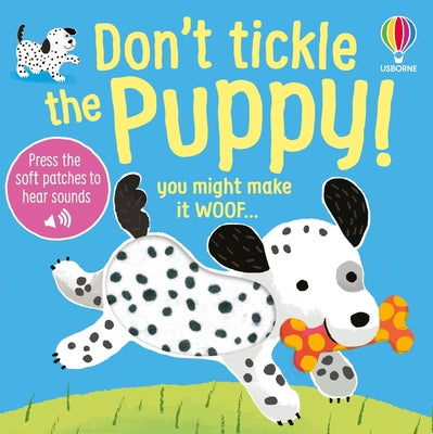 Cover Image for Don't Tickle the Puppy! -- Sam Taplin, Board Books