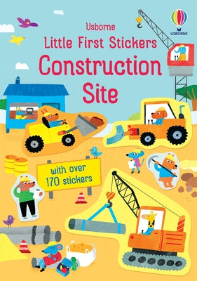 Cover Image for Little First Stickers Construction Site -- Jane Bingham, Paperback