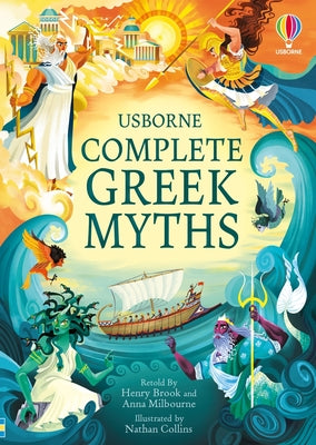 Cover Image for Complete Greek Myths: An Illustrated Book of Greek Myths -- Henry Brook, Paperback