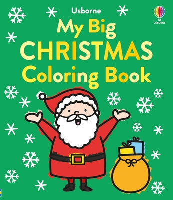 Cover Image for My Big Christmas Coloring Book -- Alice James, Paperback