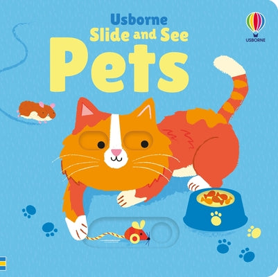 Cover Image for Slide and See Pets -- Fiona Watt, Board Books