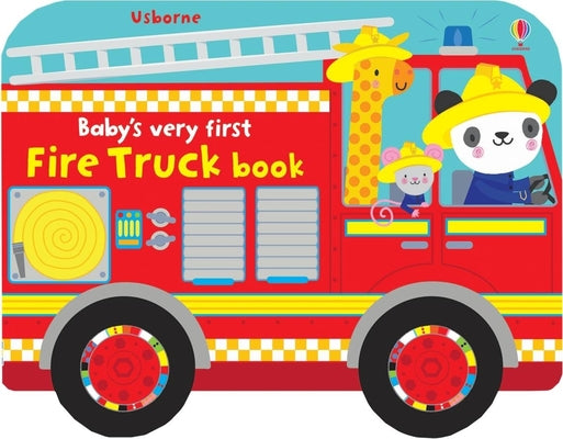 Cover Image for Baby's Very First Fire Truck Book -- Fiona Watt, Board Books