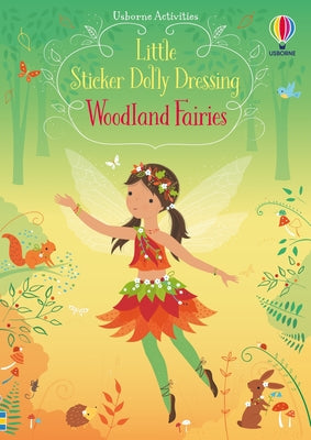 Cover Image for Little Sticker Dolly Dressing Woodland Fairies -- Fiona Watt, Paperback