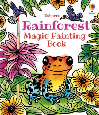Cover Image for Rainforest Magic Painting Book -- Marcella Grassi, Paperback