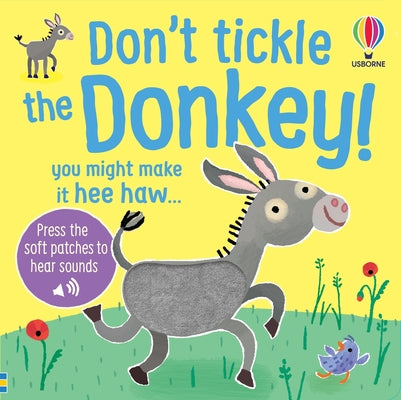 Cover Image for Don't Tickle the Donkey! -- Sam Taplin, Board Books