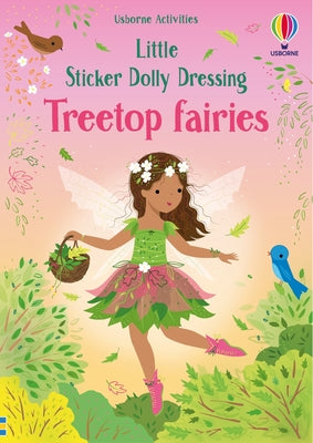 Cover Image for Little Sticker Dolly Dressing Treetop Fairies -- Lizzie MacKay, Paperback