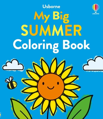 Cover Image for My Big Summer Coloring Book -- Alice James, Paperback