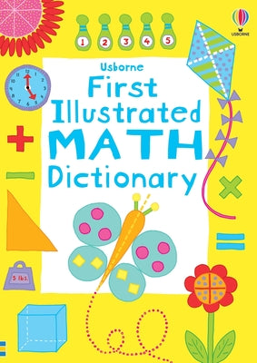 Cover Image for First Illustrated Math Dictionary -- Kirsteen Robson, Paperback