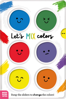 Cover Image for Let's Mix Colors -- Make Believe Ideas, Board Books