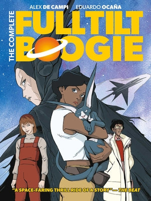 Cover Image for The Complete Full Tilt Boogie -- Alex de Campi, Paperback